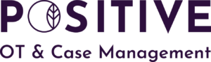 Positive OT and Case Management